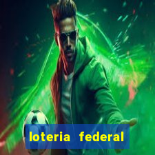 loteria federal sorteio termomecanica